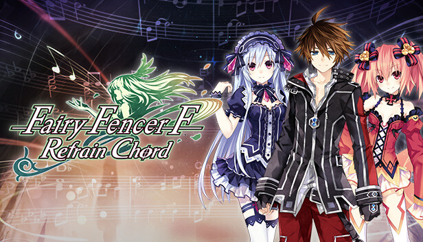 《妖精剑士F：反思和弦/Fairy Fencer F Refrain Chord》免安装中文版