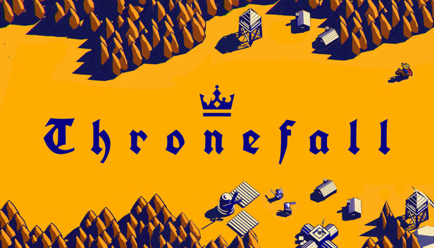 《王座陨落/Thronefall》免安装中文版
