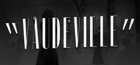 瓦德维尔/Vaudeville-秋风资源网