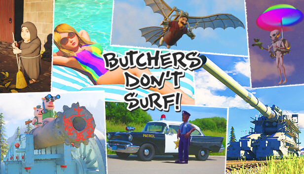 《屠夫不冲浪！/Butchers Don’t Surf!》免安装中文版