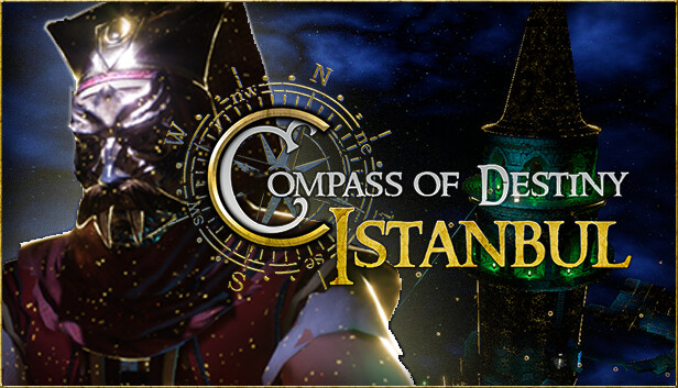 Save 30% on Compass of Destiny: Istanbul on Steam