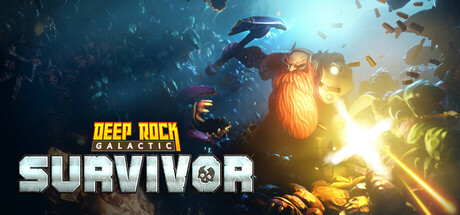  深岩银河：幸存者/Deep Rock Galactic: Survivor 