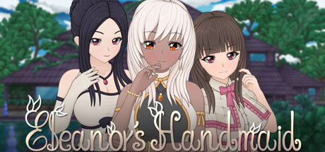 【PC+安卓/SLG/汉化】艾莉诺的女仆 Eleanors Handmaid V1.0.0 STEAM汉化版【920M】-马克游戏