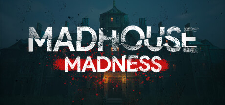 疯人院狂热：主播的命运/Madhouse Madness: Streamer’s Fate v1.0.0|恐怖冒险|容量3.8GB|免安装绿色中文版-KXZGAME