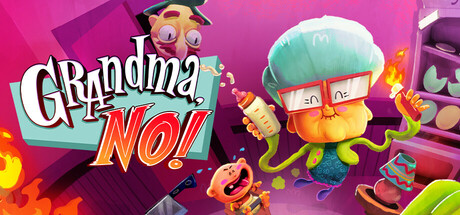 奶奶，不可以！ | Grandma, No!