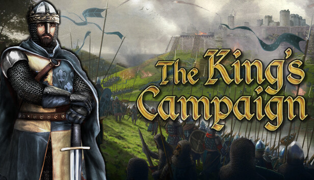 Save 10% on The Kings Campaign on Steam