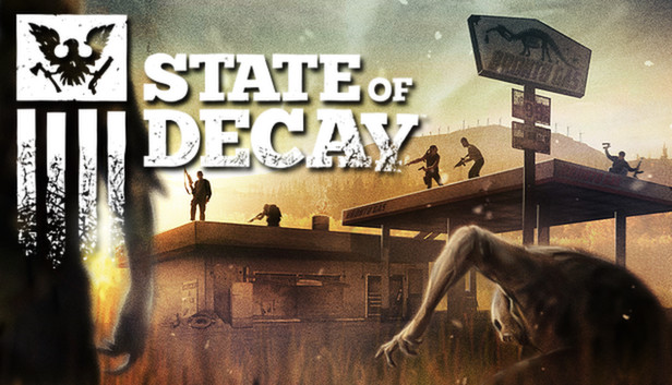 《腐烂国度：周年求生版/State of Decay: Year One Survival Edition》免安装中文版