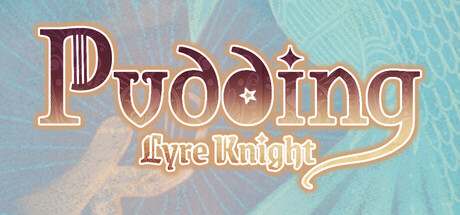 布丁与盾琴/Pudding: Lyre Knight-苏白资源