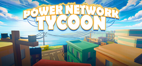 电力网络大亨/Power Network Tycoon-秋风资源网