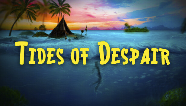 《绝望之潮/Tides of Despair》免安装中文版