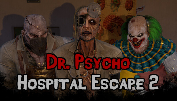 《心理医生：医院逃生2/Dr. Psycho: Hospital Escape 2》免安装中文版