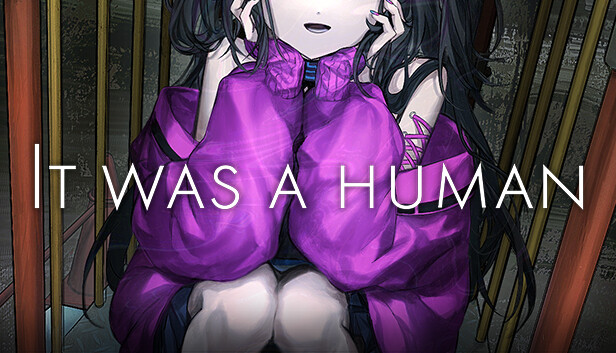 《曾经是人类/It was a human.》免安装中文版