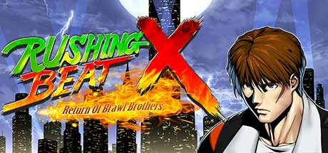 快打刑事X|RUSHING BEAT X: Return Of Brawl Brothers|Build.22429707|官方中文|支持手柄|容量3.95GB