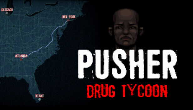 《PUSHER – Drug Tycoon》免安装中文版