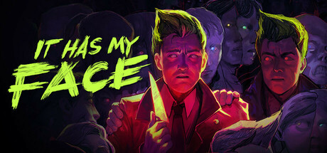 《镜杀/It Has My Face》免安装中文版