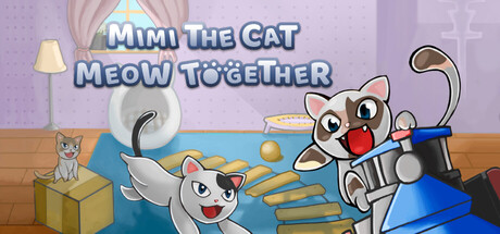 《小猫咪咪：一起喵喵/Mimi the Cat – Meow Together》免安装中文版