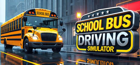 《校车驾驶模拟器/School Bus Driving Simulator》免安装中文版