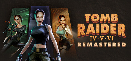 古墓丽影4-6复刻版（Tomb Raider IV-VI Remastered）RUNE中文版