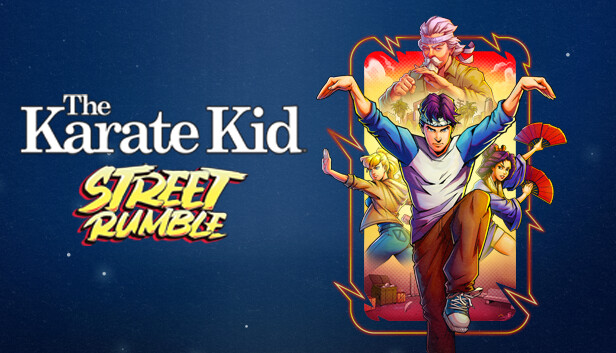 功夫小子 街头争斗 The Karate Kid Street Rumble|官方没中文|百度网盘|解压即玩