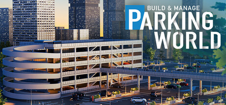 停车世界:建立与管理|Parking World: Build & Manage|v1.0.8|官方中文|支持手柄|容量4.1GB插图1APXGAME 停车世界:建立与管理|Parking World: Build & Manage|v1.0.8|官方中文|支持手柄|容量4.1GB插图1APXGAME