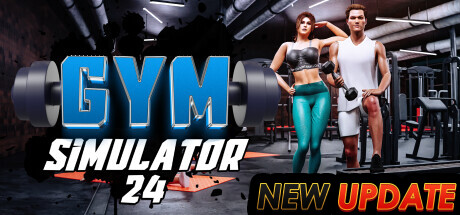 健身房模拟器24/Gym Simulator 24 v0.8|模拟经营|容量6.4GB|免安装绿色中文版-马克游戏