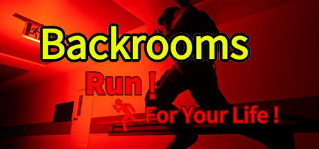 后室：为生命而奔跑！ | Backrooms:Run For Your Life!