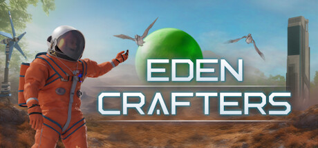 伊甸园工匠 Eden Crafters V0.45E 官方中文【1.1G】-给我网盘资源