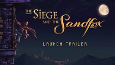 玩法展示 | The Siege and the Sandfox Launch Trailer