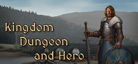 王国、地下城与英雄 Kingdom, Dungeon, and Hero V1.0751 官方中文【340M】-给我网盘资源