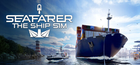 《海员人生：行船模拟/Seafarer: The Ship Sim》免安装中文版