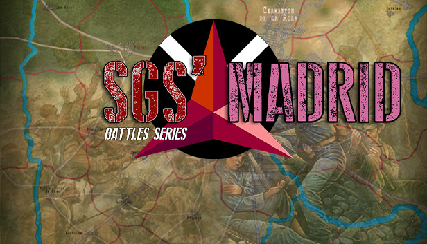 《SGS保卫战：马德里/SGS Battle For: Madrid》免安装中文版