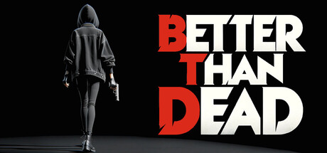 胜过死亡/Better Than Dead v0.193（官中）-无忧免费游戏网