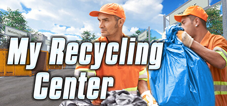 我的回收中心 全DLC（My Recycling Center）免安装英文版