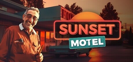 【简中】日落汽车旅馆 Sunset Motel