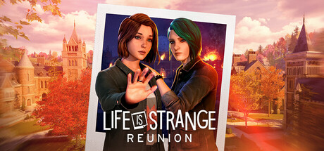 奇异人生：重聚|虚拟机版|奇异人生：重逢|Life is Strange: Reunion HYPERVISOR