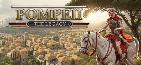庞贝：遗产/Pompeii: The Legacy Build.22710196|模拟经营|容量12.9GB|免安装绿色中文版-KXZGAME