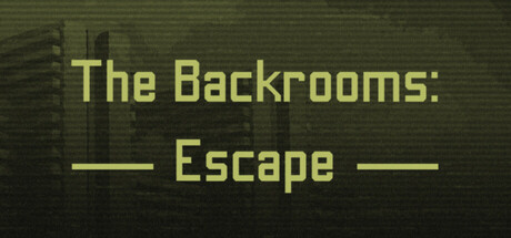 后室：逃脱/The Backrooms: Escape-秋风资源网