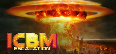 《洲际导弹：全面升级/ICBM: Escalation》免安装版|迅雷百度云下载