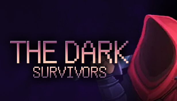 《暗黑幸存者/The Dark Survivors》免安装中文版