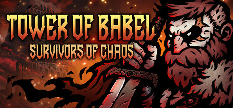 巴别塔 ：混乱的幸存者/Tower of Babel: Survivors of Chaos v1.11.1|动作冒险|509MB|中文-蝶影二次元