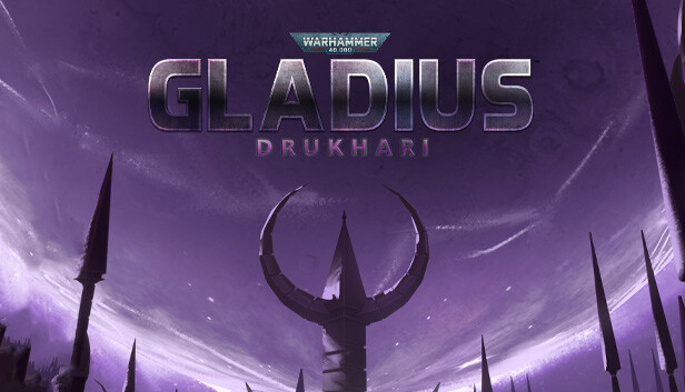 Warhammer 40,000: Gladius - Drukhari on Steam