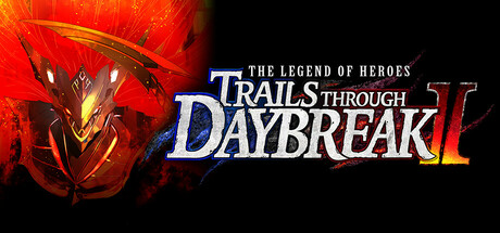 英雄传说：黎之轨迹2/The Legend of Heroes: Trails through Daybreak II-秋风资源网