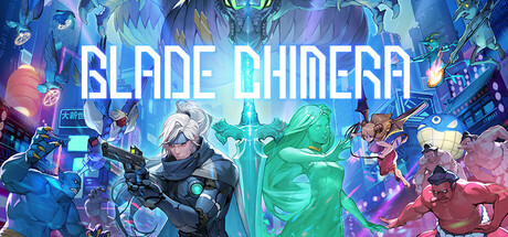 免费下载| 幻刃奇美拉 BLADE CHIMERA v0.1.3.5 -飞星（官中）-飞星免费游戏仓库