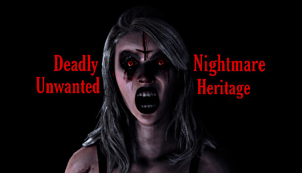 《致命噩梦不受欢迎的遗产/Deadly Nightmare Unwanted Heritage》免安装中文版