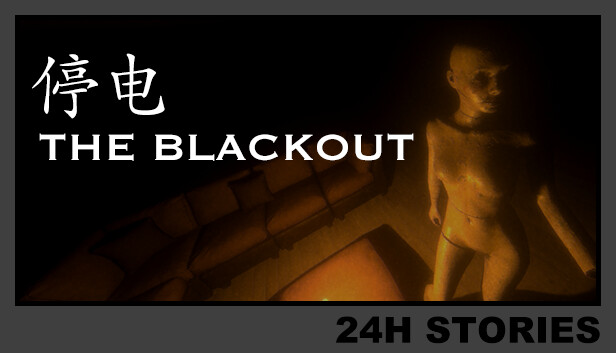 《24小时故事：停电/24H Stories: The Blackout》免安装中文版
