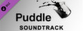 Puddle Soundtrack