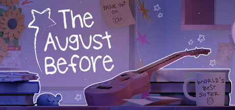八月之前/The August Before-XHYGAME-单机游戏资源网
