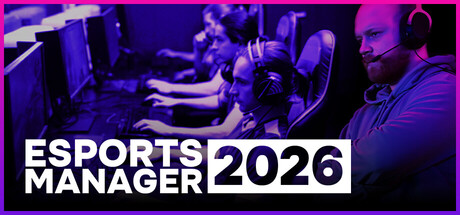 电竞经理2026|Esports Manager 2026|Build.23987802|官方中文|容量3.81G插图咸鱼单机官网 电竞经理2026|Esports Manager 2026|Build.23987802|官方中文|容量3.81G插图咸鱼单机官网