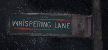 低语小径：恐怖/Whispering Lane: Horror v1.0.0|恐怖冒险|容量11.9GB|免安装绿色中文版-马克游戏