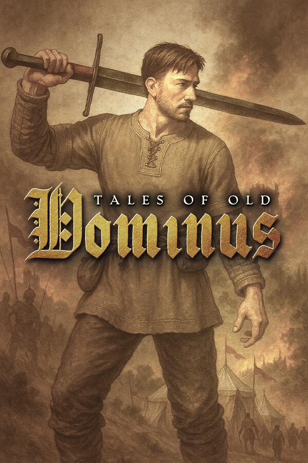 古老传说:多米努斯/Tales of Old: Dominus